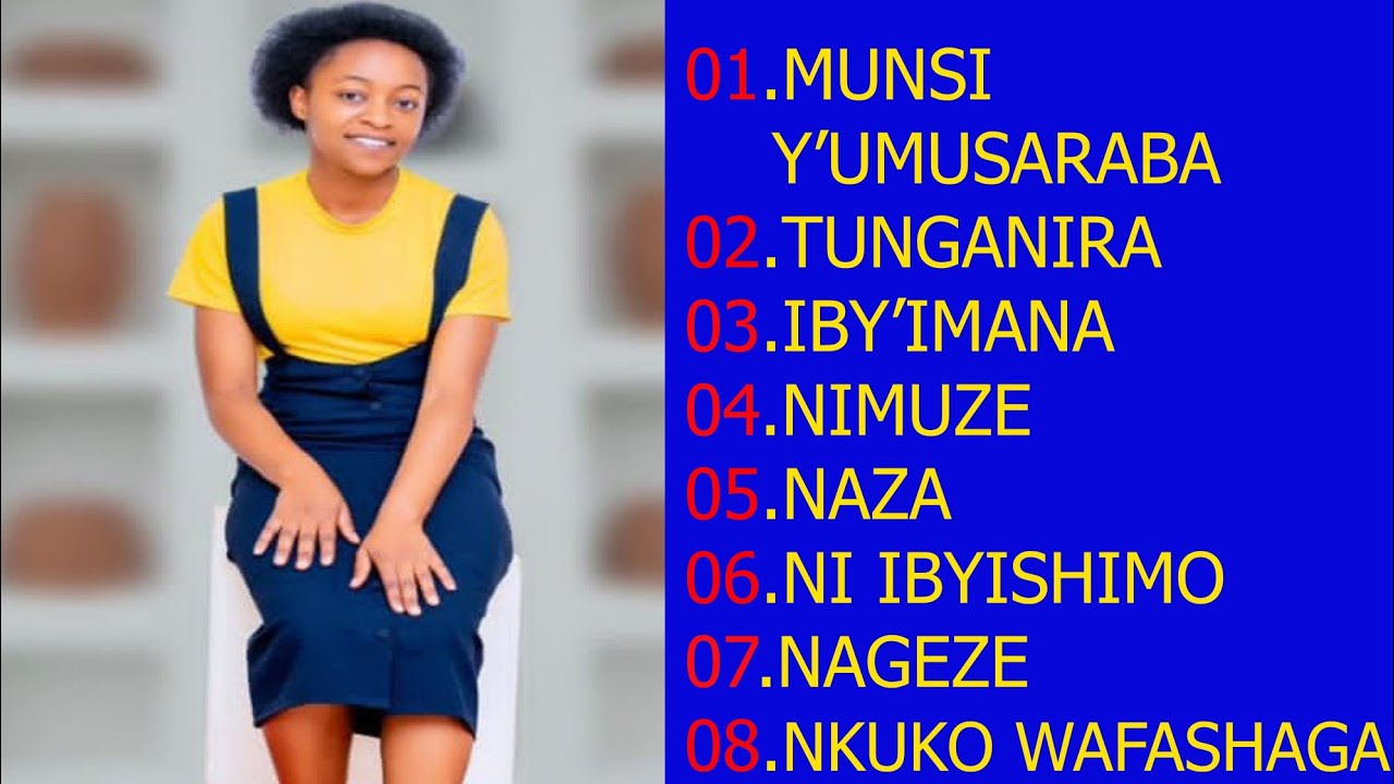 MUNSI Y'UMUSARABA SONGS MIX