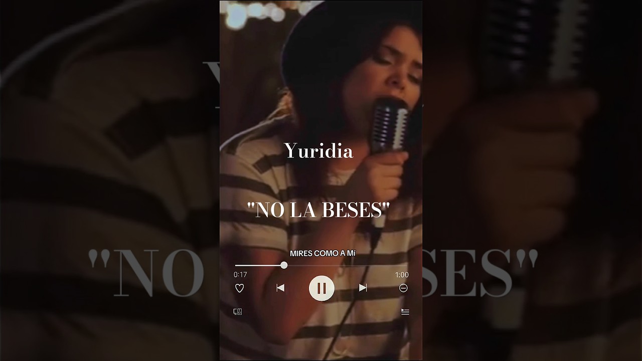 Yuridia - No la beses #letras  #reels  #viralvideo  #canciones