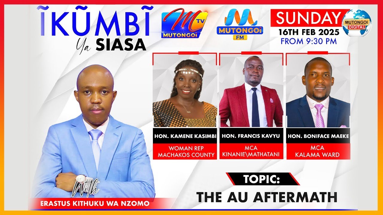 ĨKŨMBĨ YA SIASA: RAILA KŨVALŨKA AUC, EOSA ĨTAMBYA YĨVA?