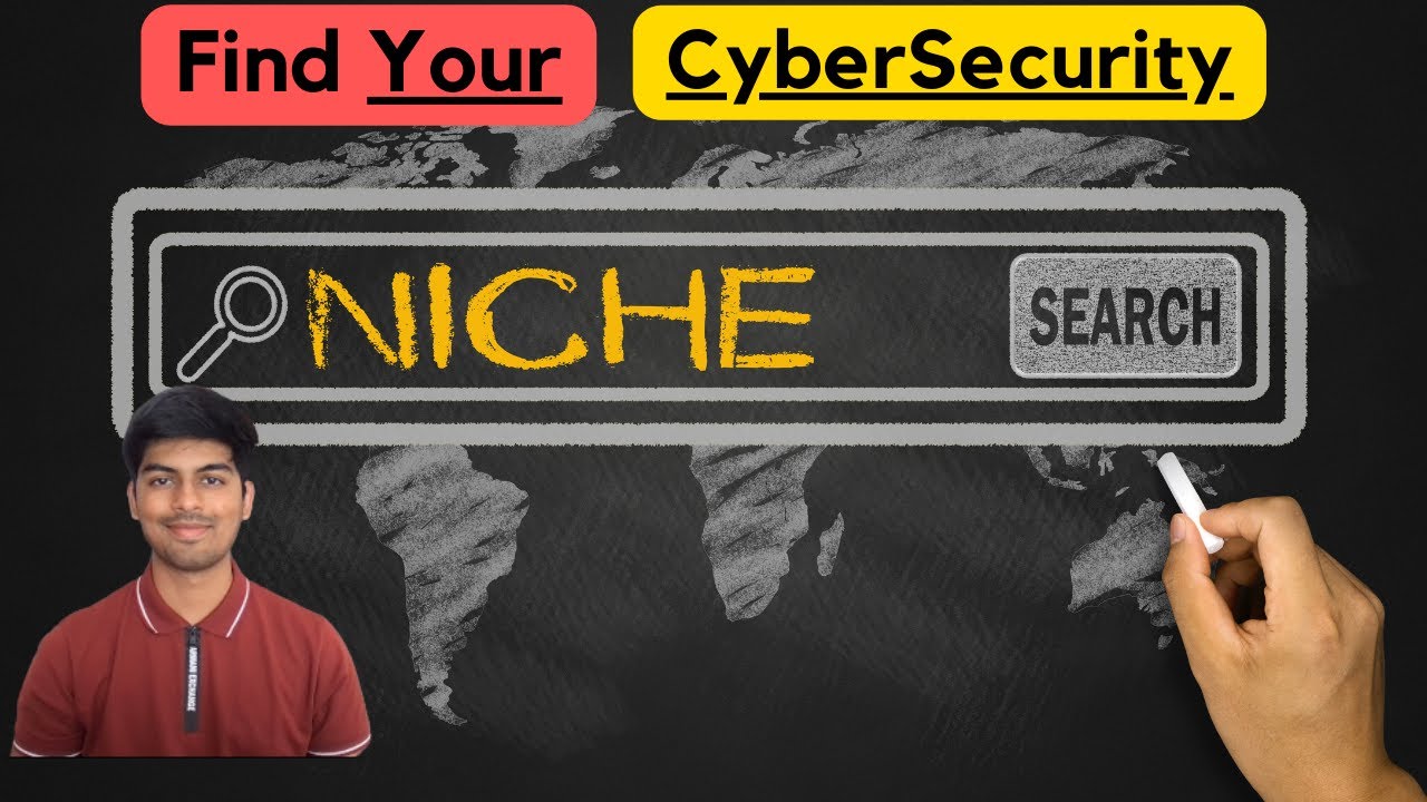 Finding Your Cybersecurity Niche
