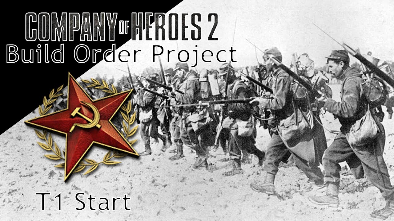 (1v1) Standard Soviet T1 Start/Penal Build | Company of Heroes 2 Build Order Project