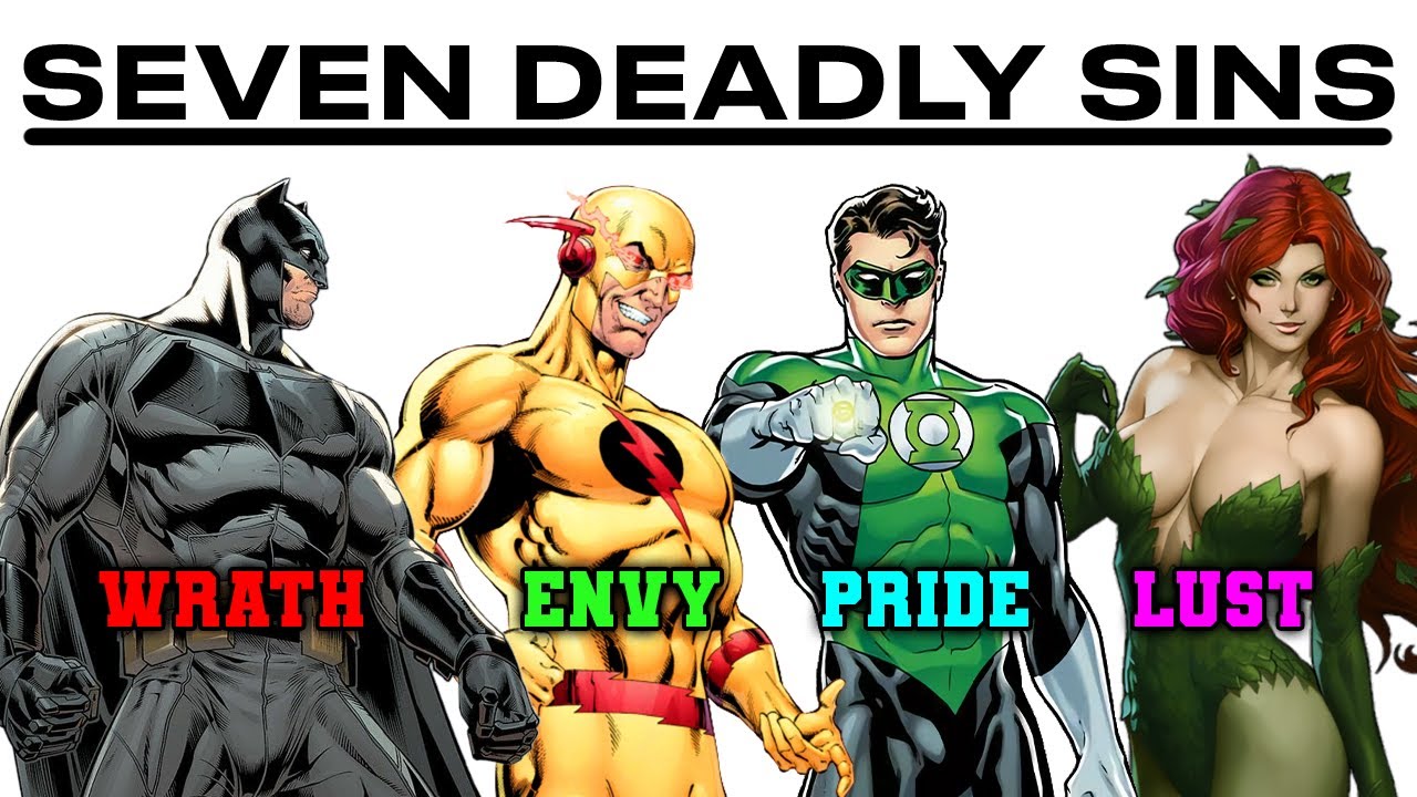 The Seven Deadly Sins of the DC Universe
