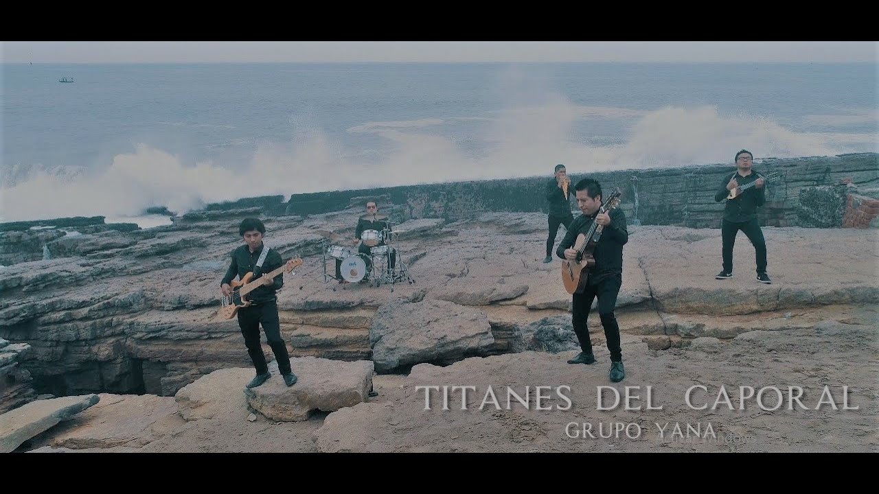 Grupo Yana - Titanes Del Caporal | VIDEO CLIP Oficial | 4K