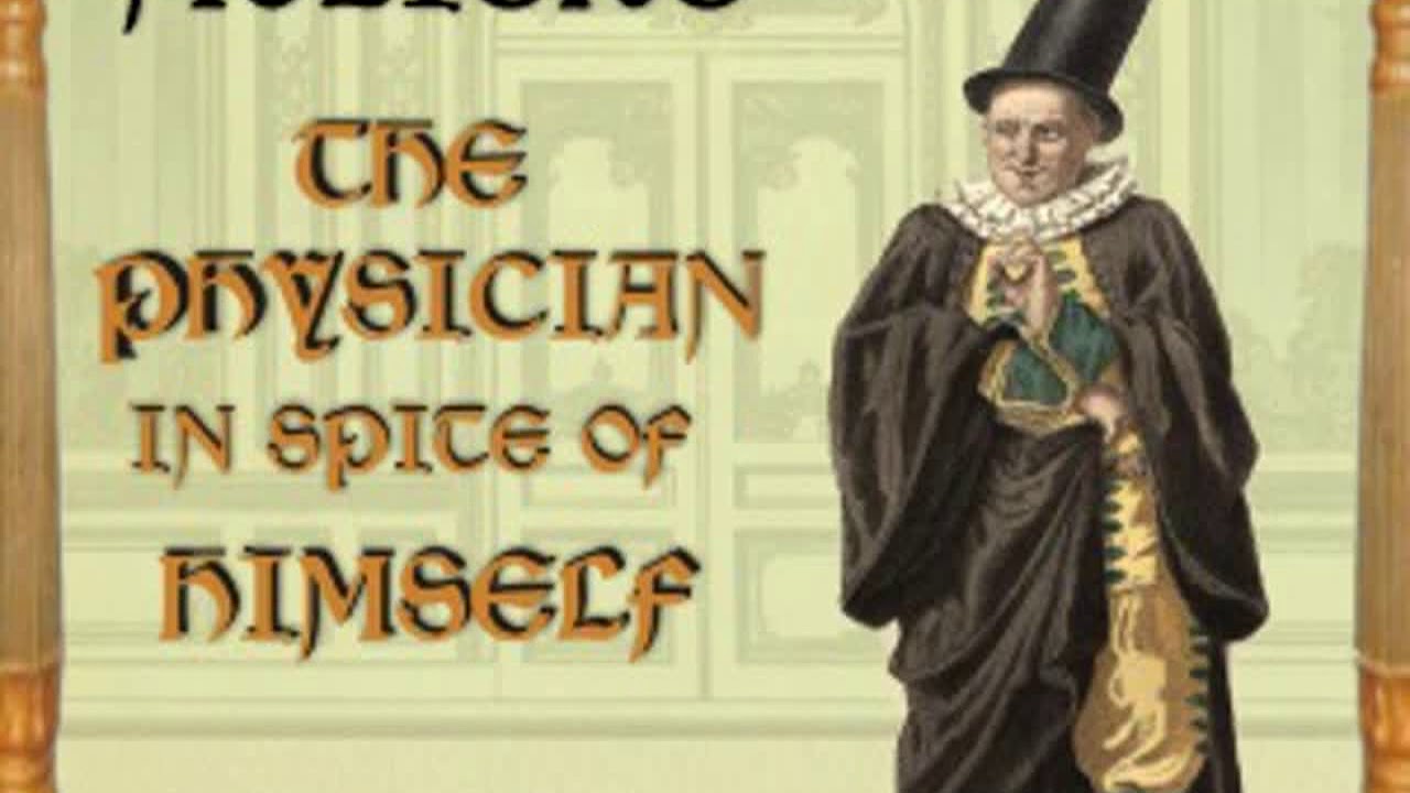 The Physician In Spite of Himself by MOLIÈRE read by  | Full Audio Book