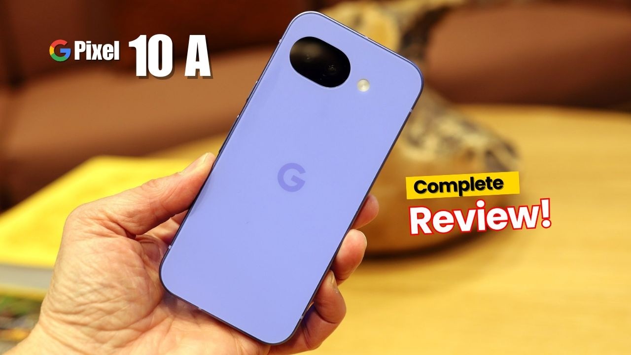Google pixel 10 a - complete Review!!