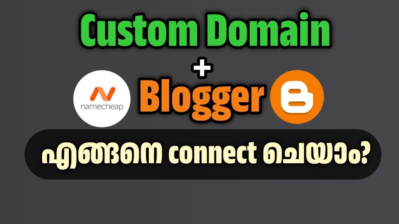 How to link a custom domain with blogger - Malayalam step-by-step tutorial 2026