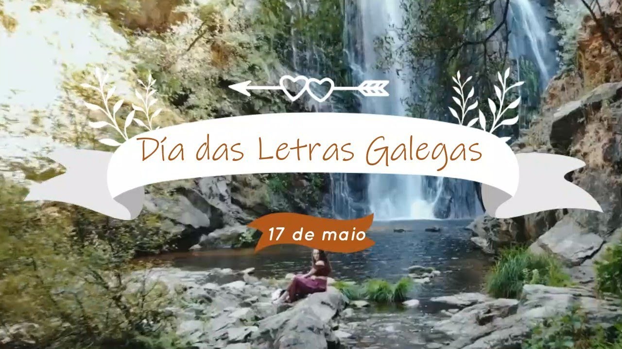 DÍA DAS LETRAS GALEGAS