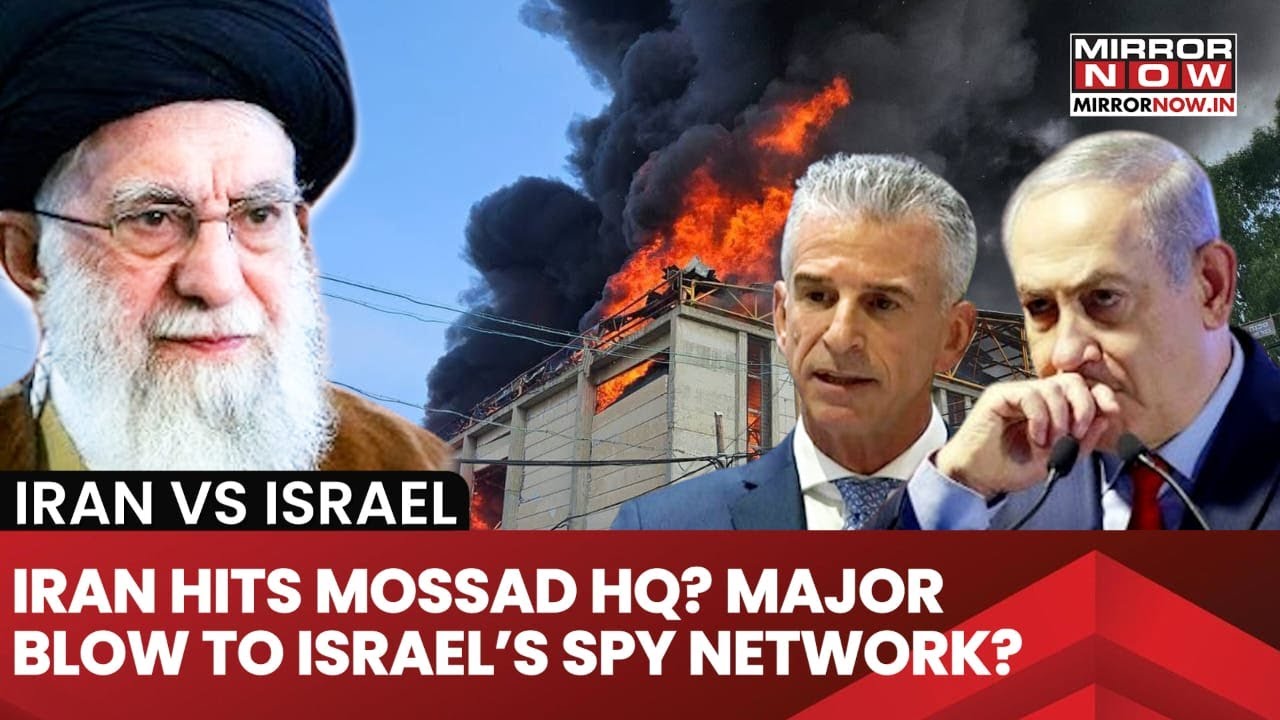 Israel-Iran War: Tehran Launches Air Strikes At Mossad HQs? Major Blow To Netanyahu's Spy Network?