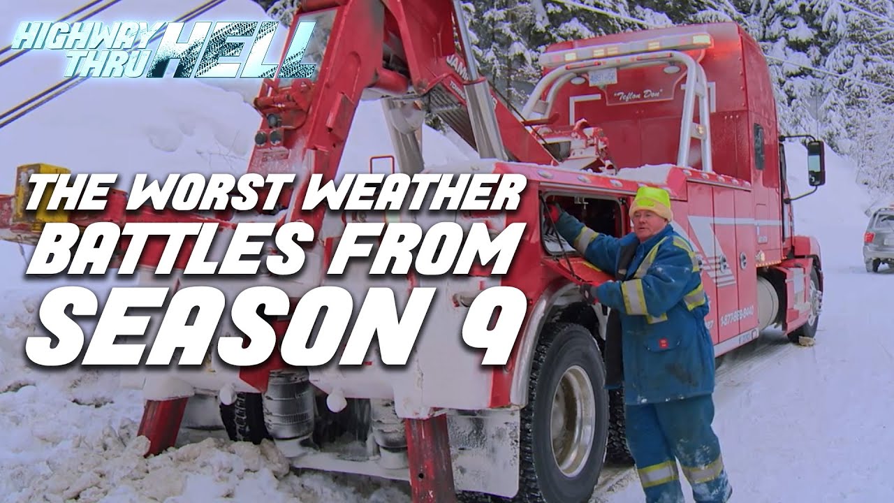 Season 9's Worst Weather Battles | Full Episodes | Highway Thru Hell