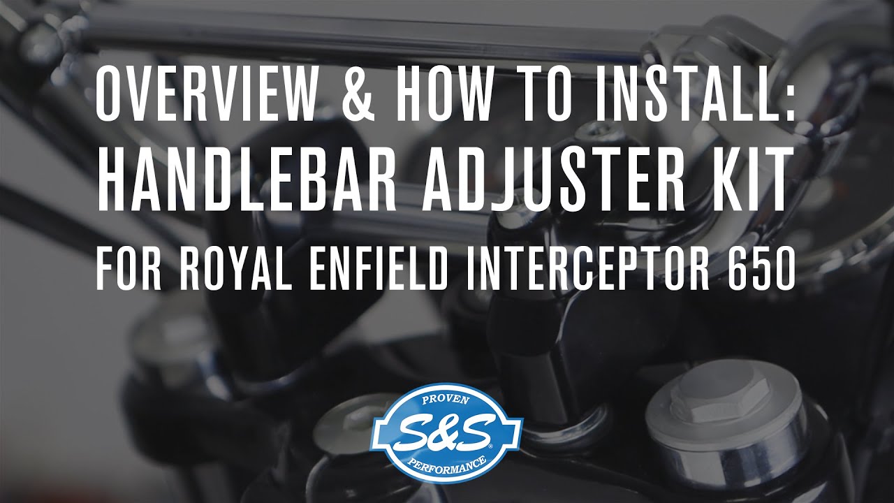Overview & How to Install: Handlebar Adjuster Kit for Royal Enfield 650 Interceptor