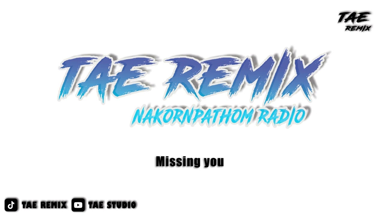 Missing you - BUSTEC MEGA STYELE - [ TAE REMIX ]