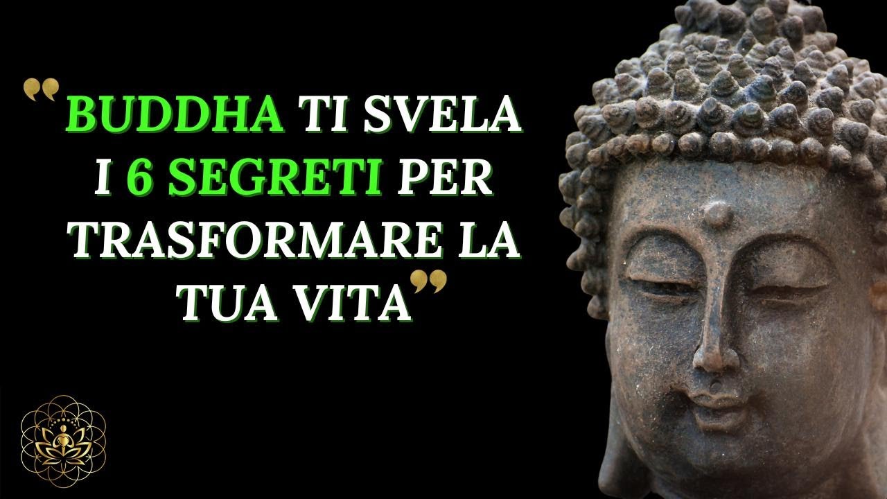 LE 6 ABITUDINI BUDDHISTE CHE CAMBIERANNO LA TUA VITA