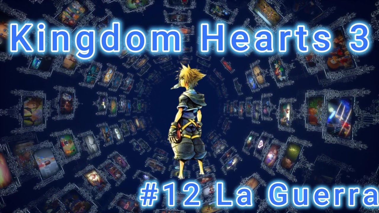 Kindom Hearts 3 - La Guerra dei Keyblade - Ep 12