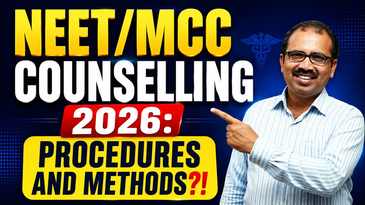 NEET/MCC Counselling 2026: Complete Procedure & Methods | New Candidate Registration Started! #neet