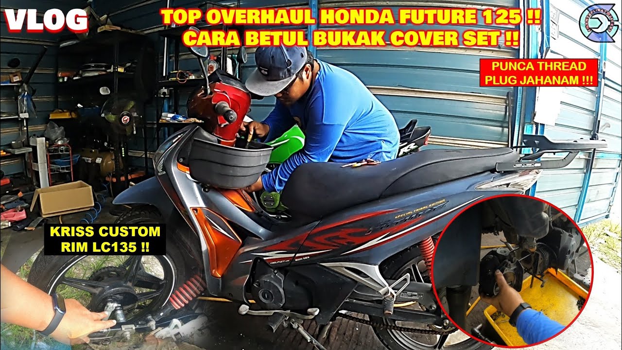 TOP OVERHAUL HONDA FUTURE 125 | KRISS 110 MASUK RIM LC | CARA BUKA COVERSET | MARKING TIMING