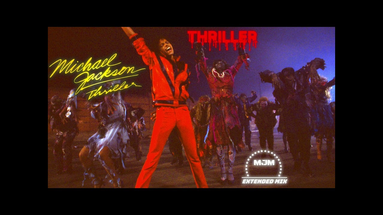 Michael Jackson -Thriller (Extended Mix)