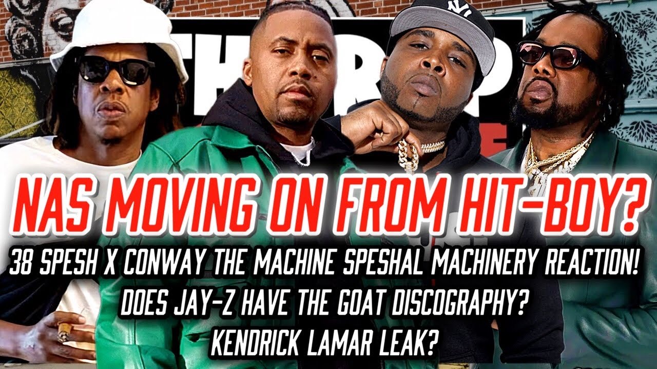 Nas Done With Hitboy? | 38 Spesh Conway Speshal Machinery REACTION! | Jay Z Has GOAT Discography?
