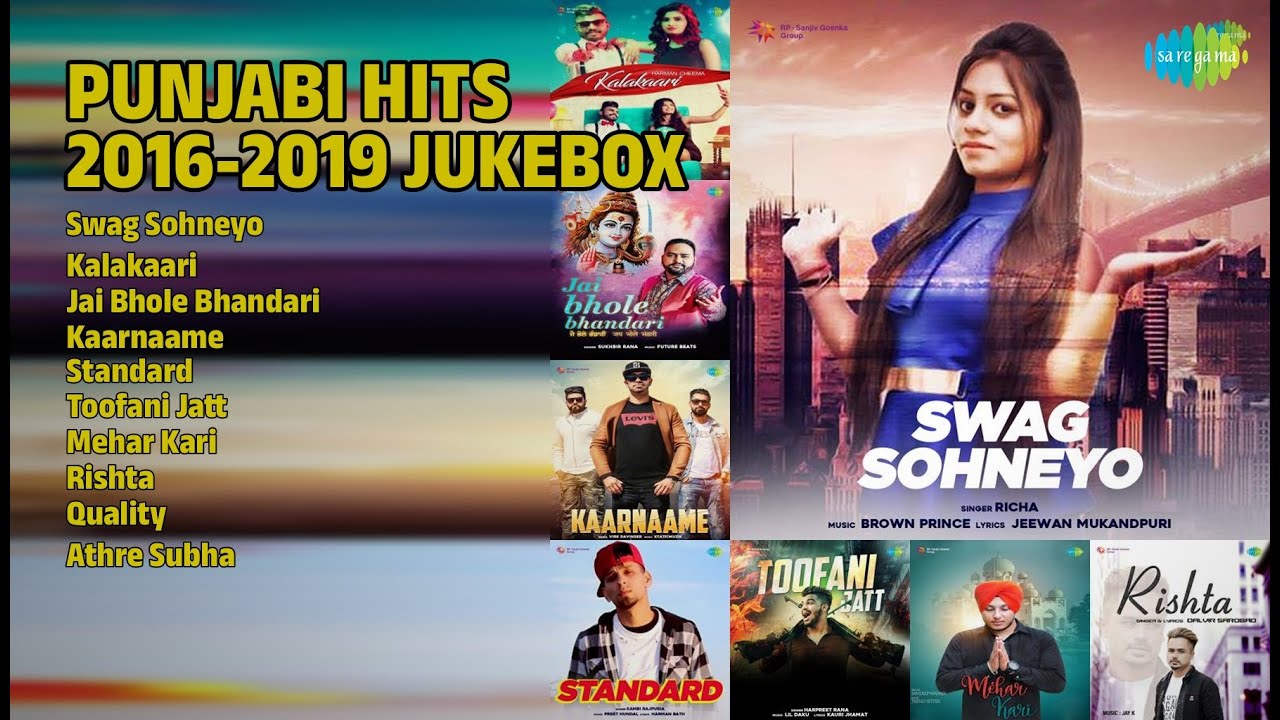 2016-2019 ਦੇ ਹਿੱਟ ਗੀਤ | Richa Songs | Swag Sohneyo | Kalakaari | Jai Bhole Bhandari