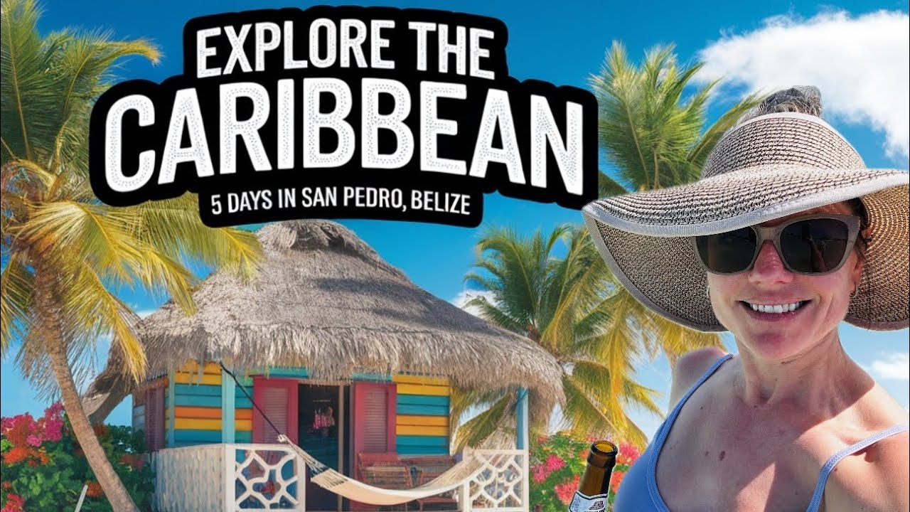 Unforgettable 5-Day Adventure in San Pedro, Belize!