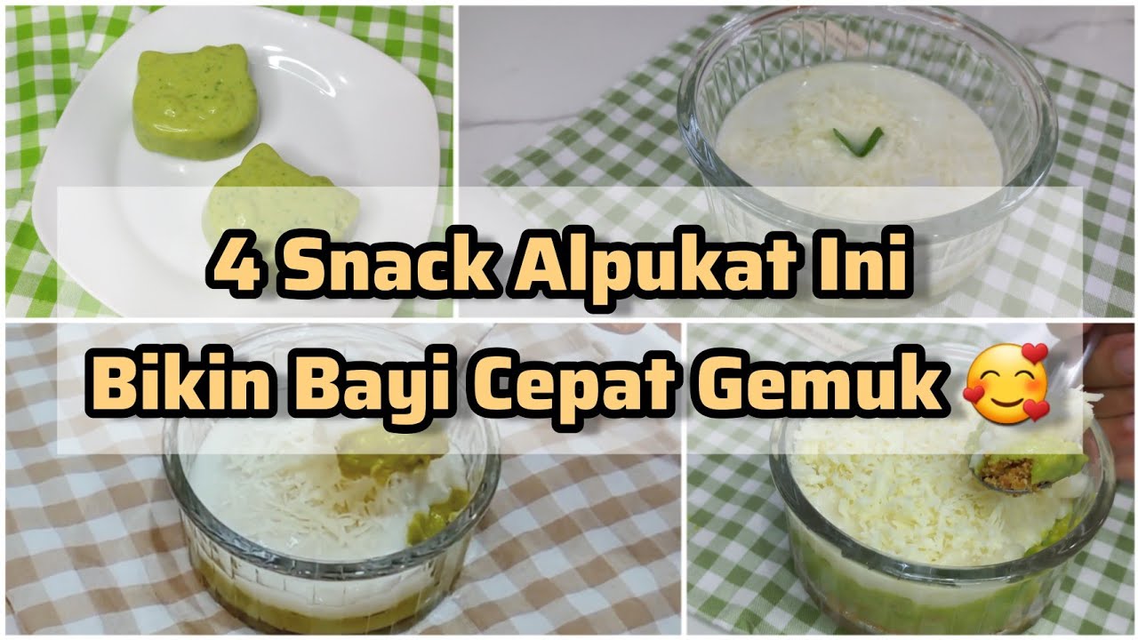4 RESEP MPASI ALPUKAT BIKIN GEMUK | SNACK MPASI BB BOOSTER