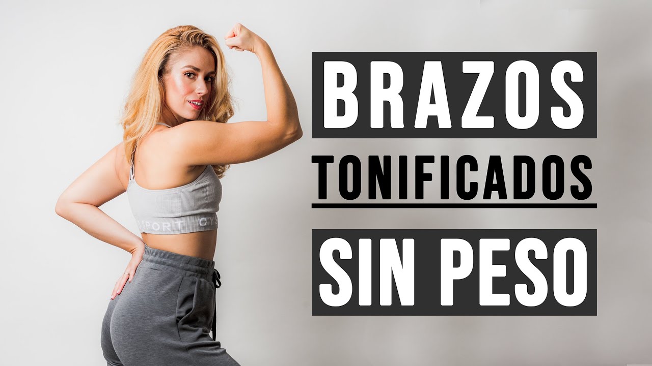 BRAZOS TONIFICADOS SIN PESO // Ejercicios para fortalecer y tonificar brazos sin equipamiento