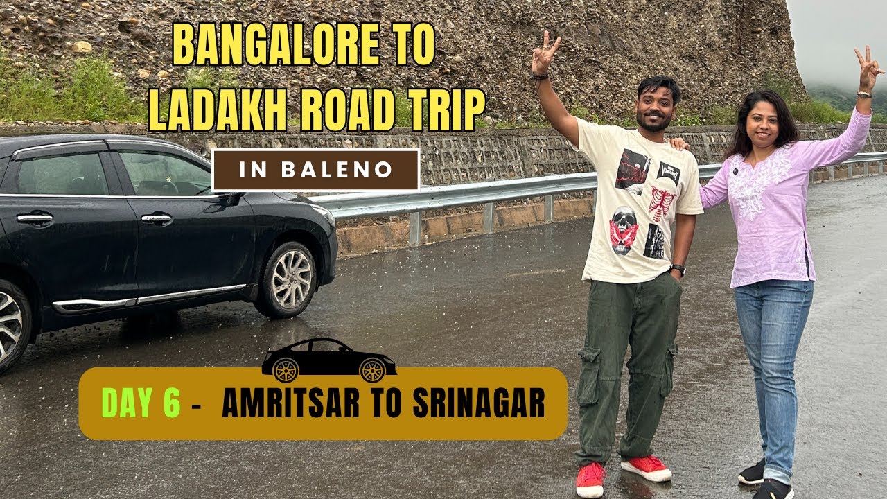 Bangalore to Ladakh Road Trip 2025 in Baleno | Day 6 – Amritsar to Srinagar🚙