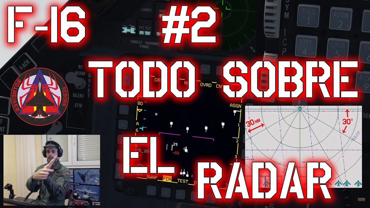 F16 RADAR - #2 - USOS COMUNES EN LOS DISTINTOS MODOS - TODO SOBRE EL RADAR