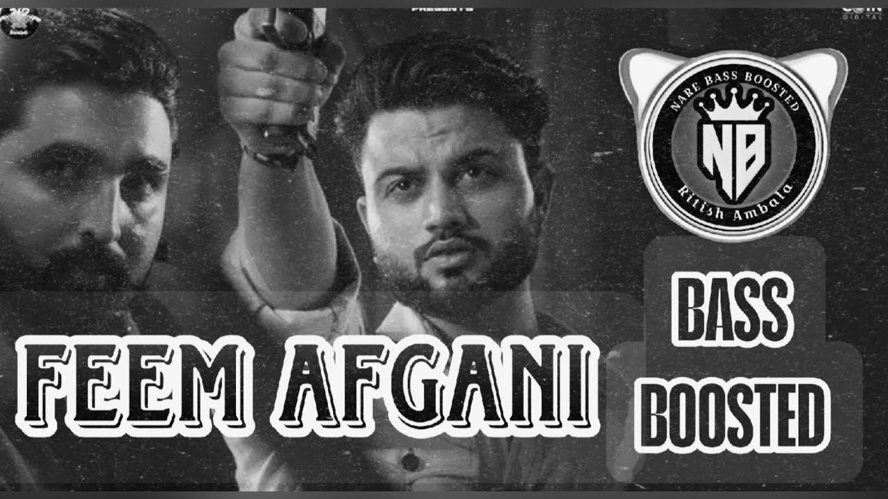 FEEM AFGANI (BASS BOOSTED) KOTTI NEW PUNJABI SONG 🎧