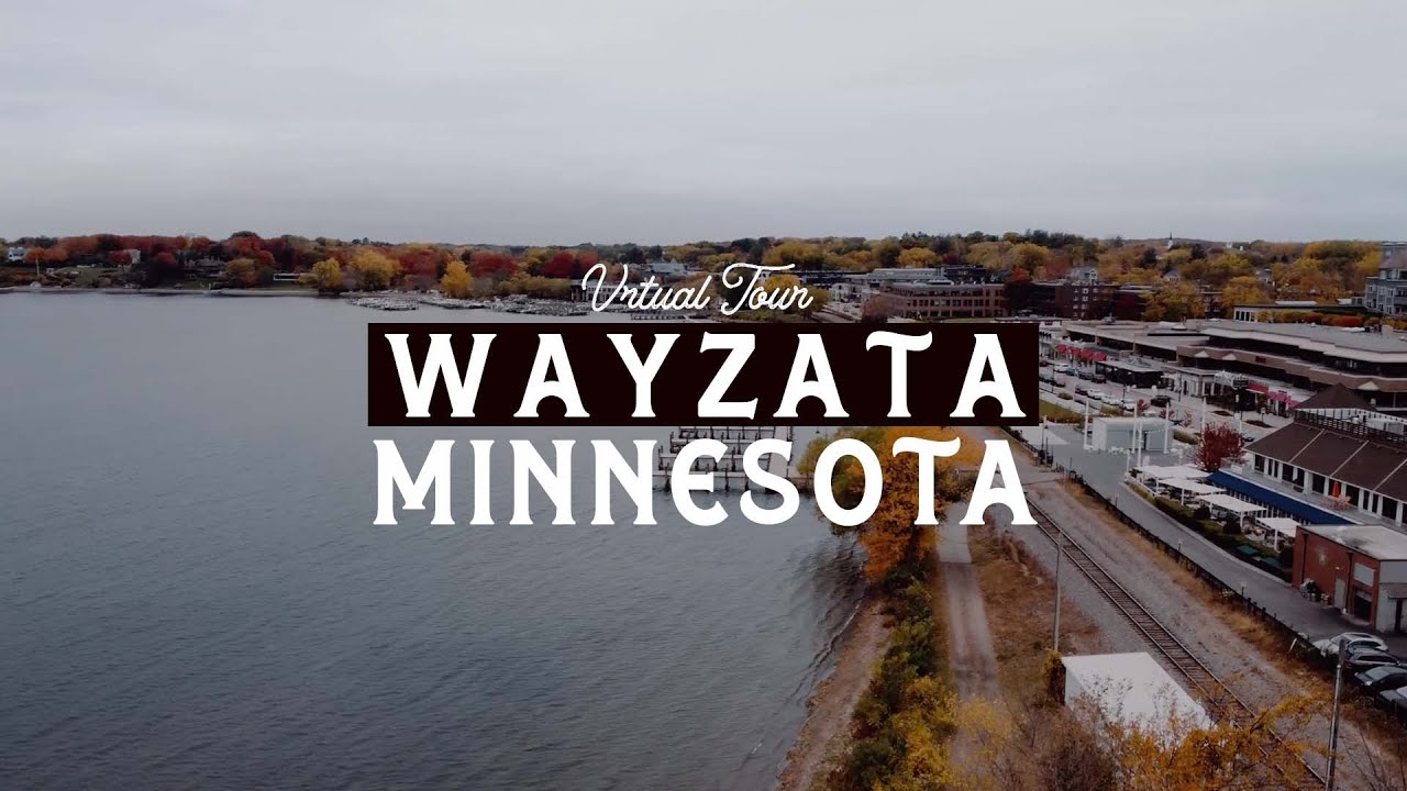 Virtual Tour of WAYZATA MN | One of the BEST Twin Cities Suburbs