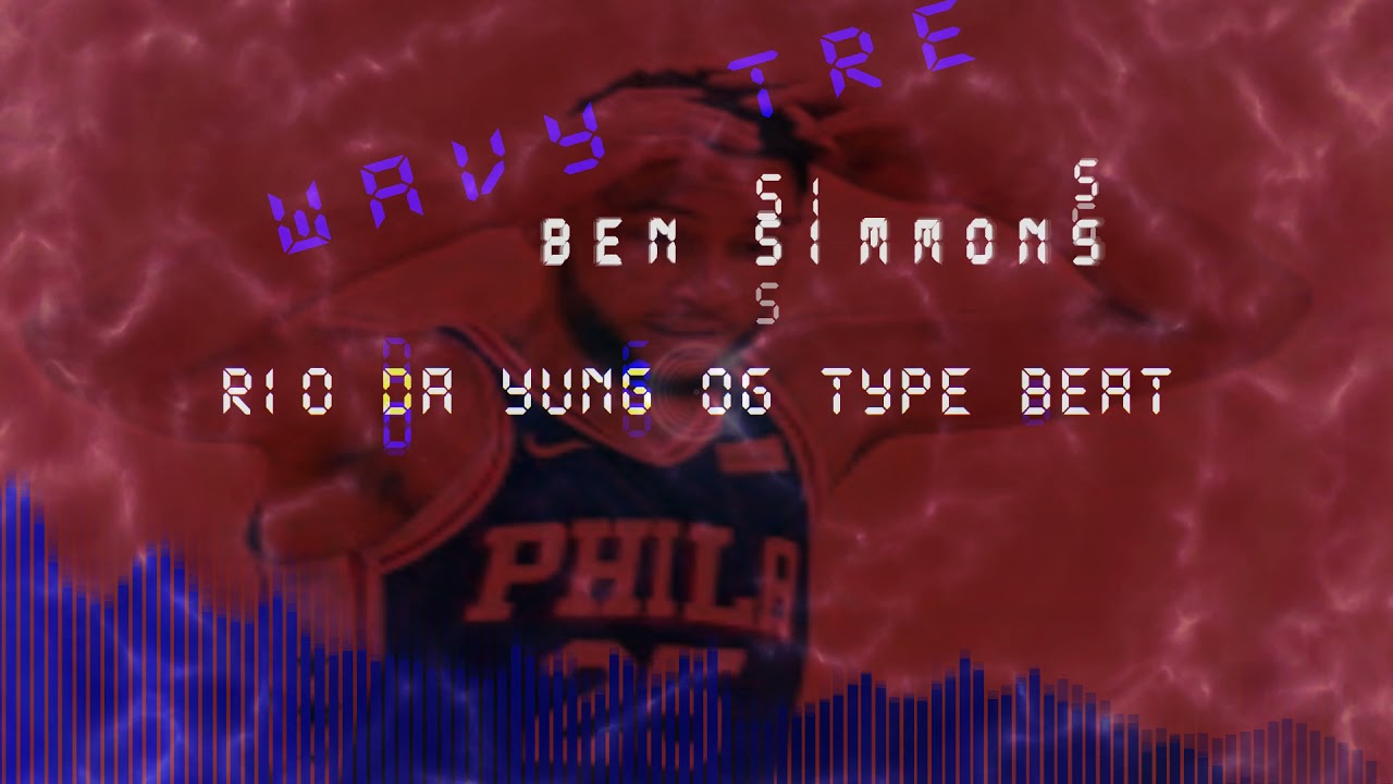 Rio Da Yung OG X ENRGY X Wavy Tre Type Beat ( Ben Simmons )