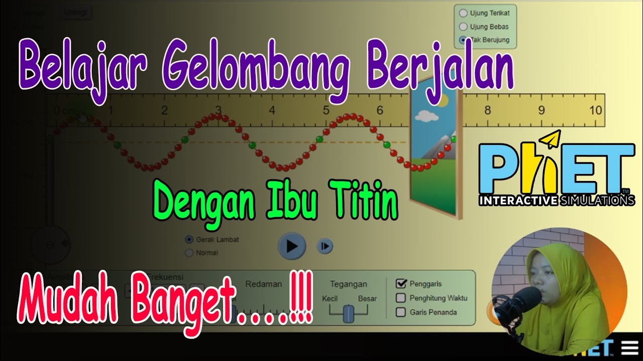 Cara Menggunakan Phet Simulations pada Penyelidikan Gelombang Berjalan | Video Tutorial Pembelajaran
