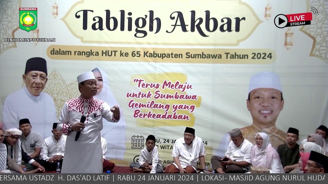 Tabligh Akbar HUT ke-65 Kabupaten Sumbawa bersama ustadz H. Das'ad Latif