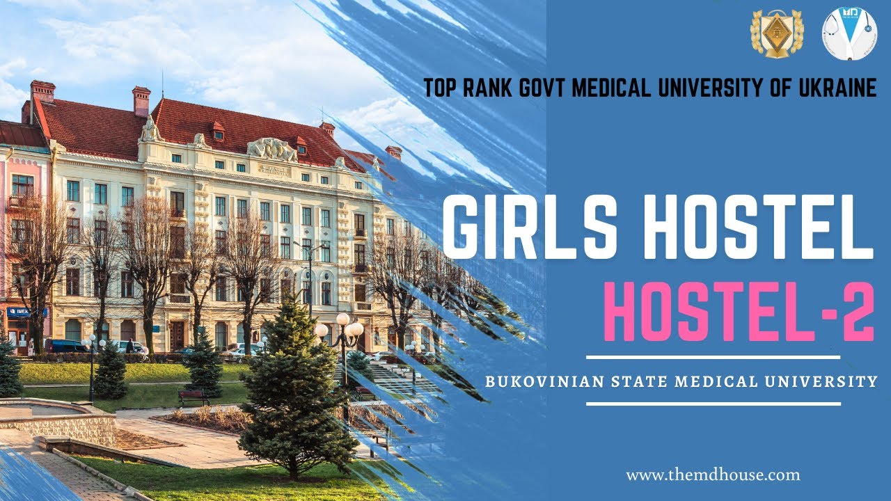 Bukovinian State Medical University I Girls Hostel No.2