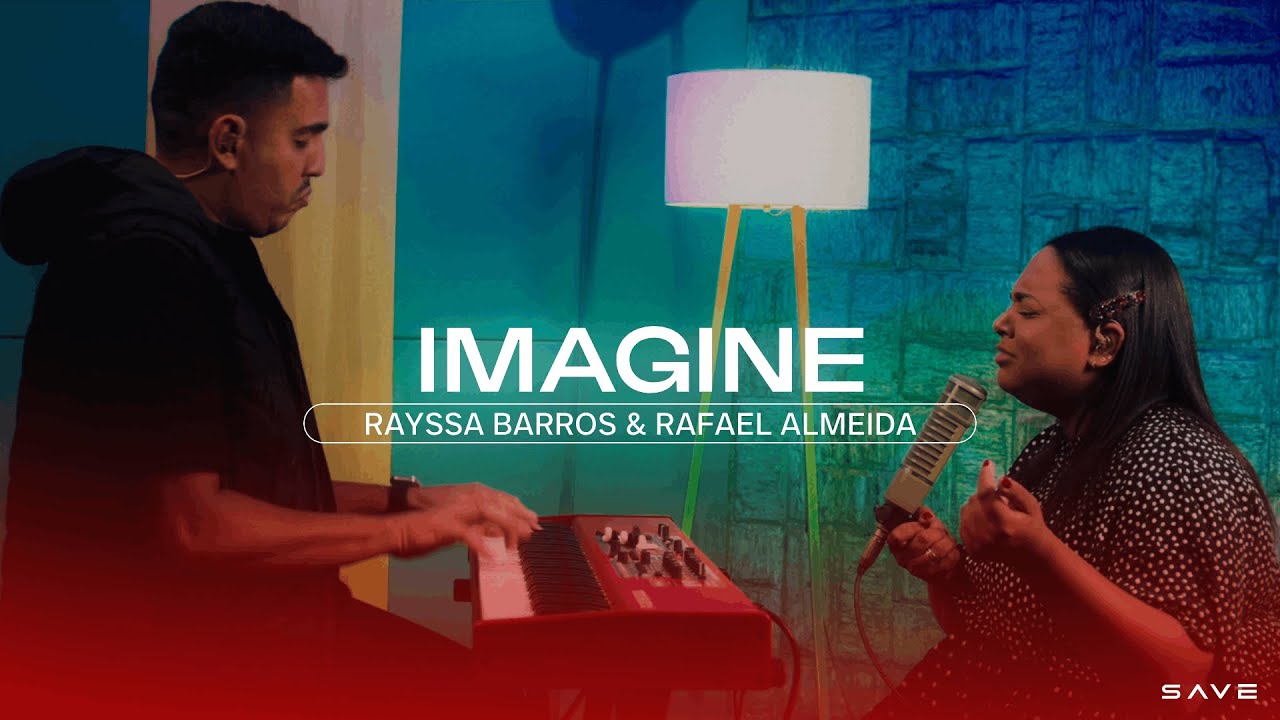 Rayssa Barros FEAT. Rafael Almeida  | Imagine [Cover Cassiane]
