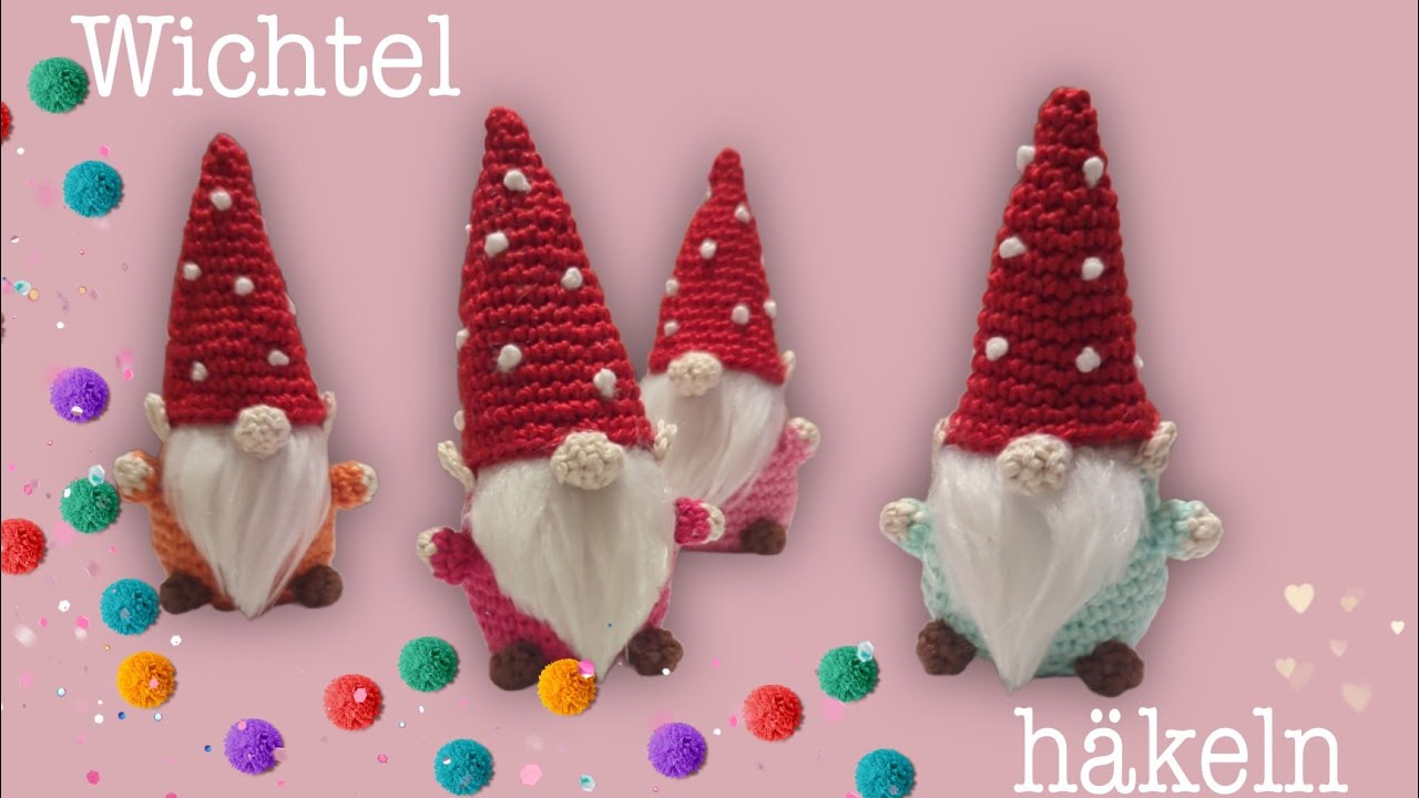 Wichtel / Heinzelmännchen häkeln💗#häkeln #wichtel #diycrafts