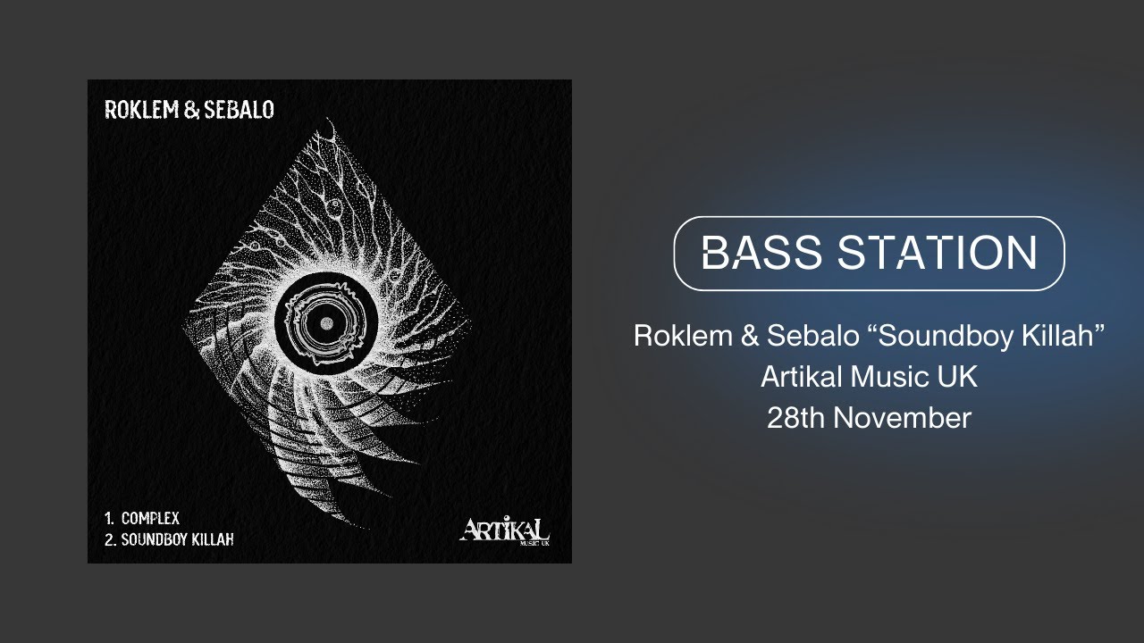 Roklem & Sebalo - Soundboy Killah (Premiere) Artikal Music UK