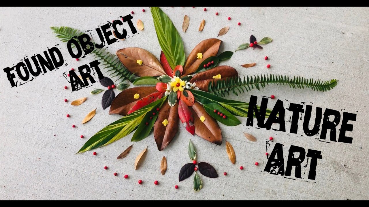 Found Object Art: Nature Art