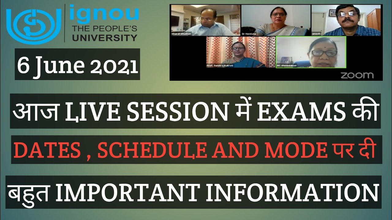 IGNOU 6 JUNE 2021 LIVE SESSION IGNOU EXAMS पर Important information and details