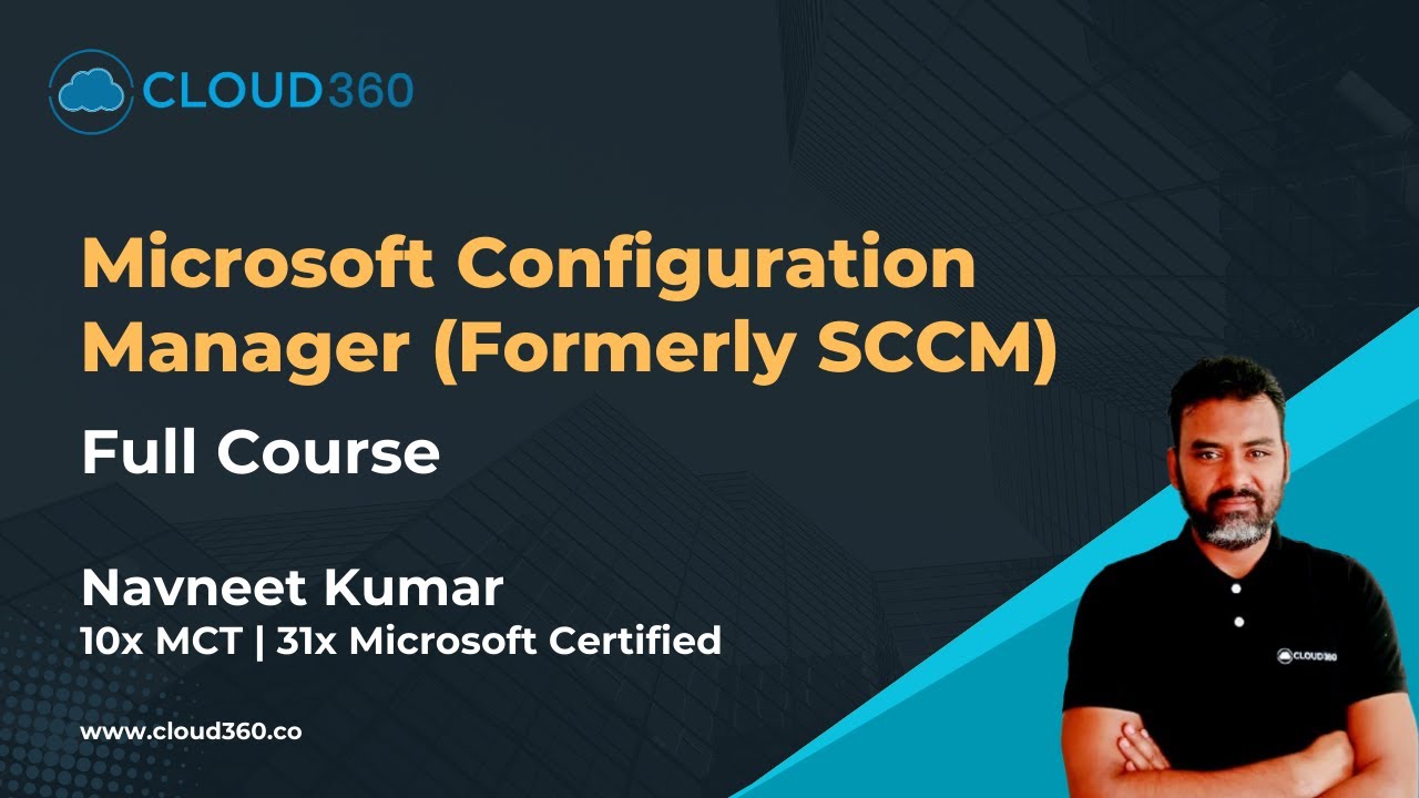 Microsoft Configuration Manager Full Course | MECM Course Playlist Intro