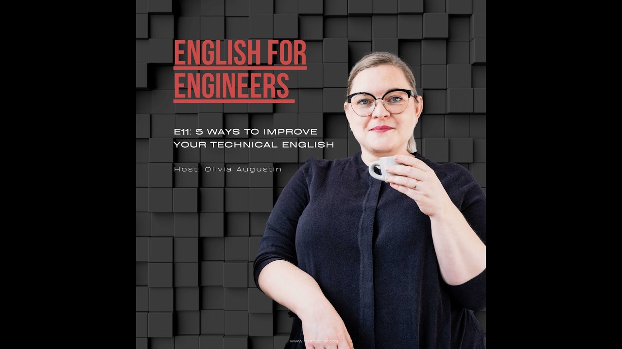 E11: 5 Strategies to Improve Your Technical English