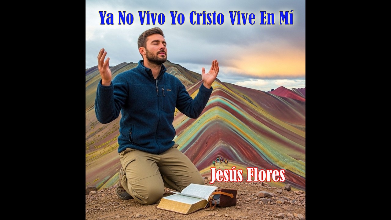 Ya No Vivo Yo Cristo Vive En Mí