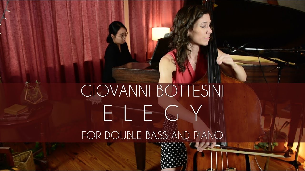 Giovanni Bottesini - Elegy no. 1 for Double Bass and Piano