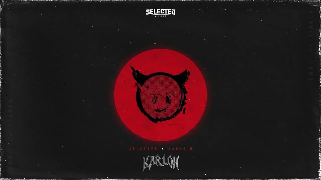 Emoji de Diabla - Selected Music x KarloH - (Cover Video)