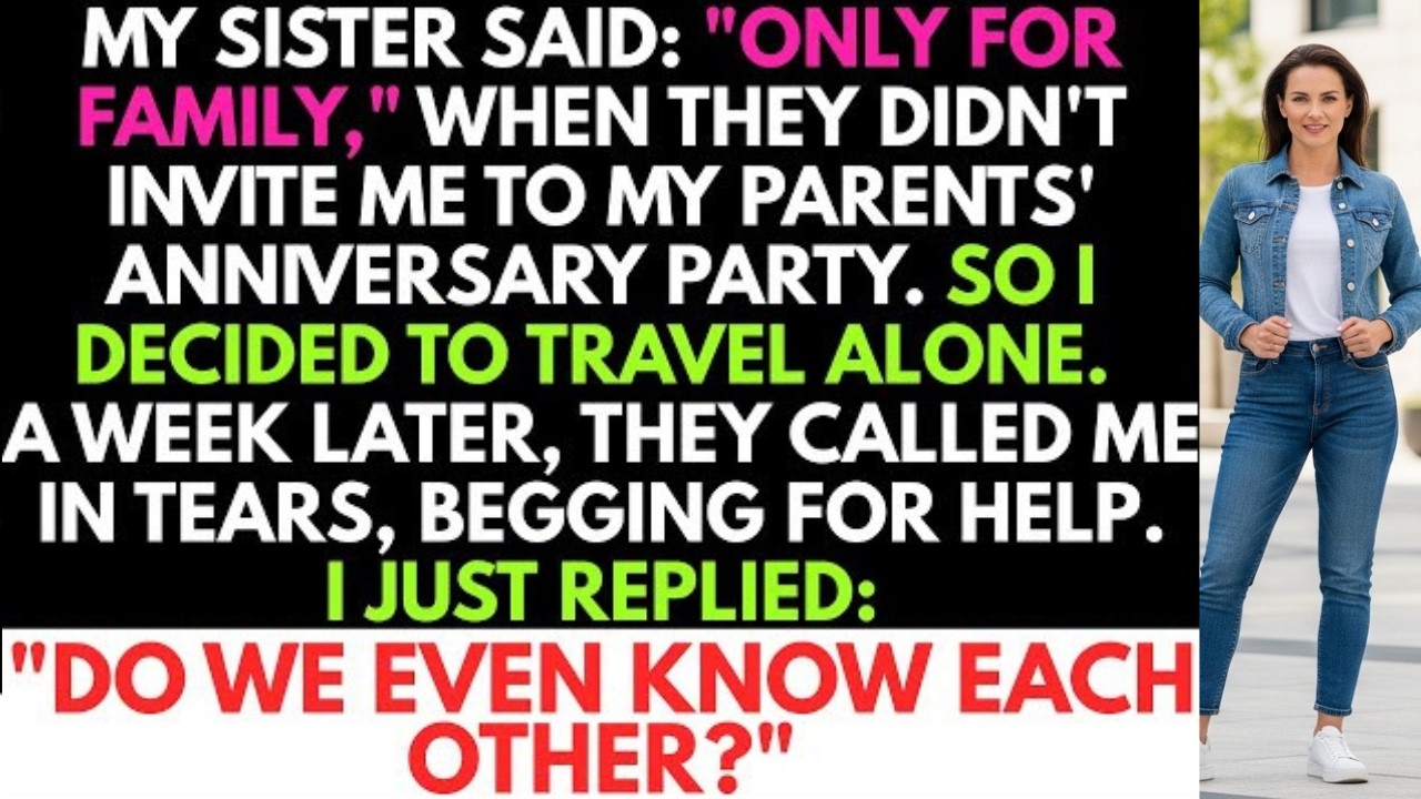 My Sister Said, “Only for Family,” When I Was Snubbed From My Parents’ Anniversary—So I…