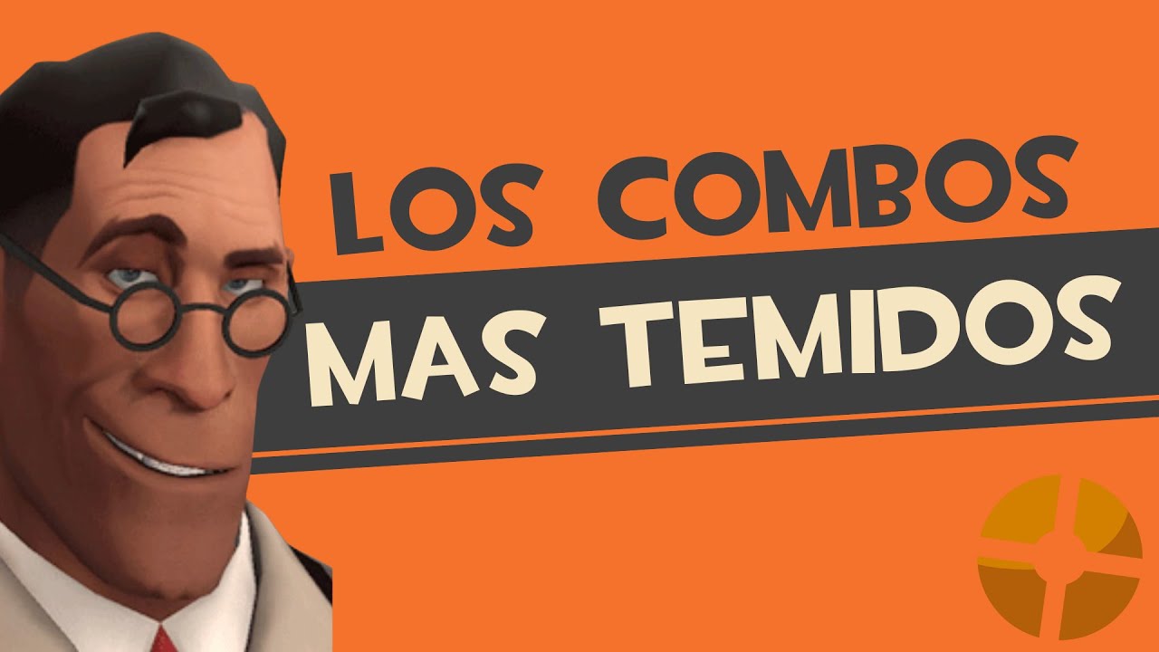 LOS COMBOS MAS TEMIDOS DE TF2 | Tio_Cumin