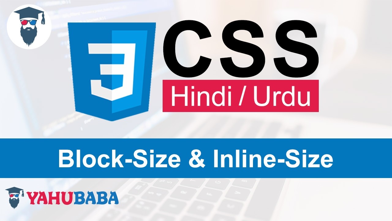 CSS Block-Size & Inline-Size Tutorial in Hindi Urdu