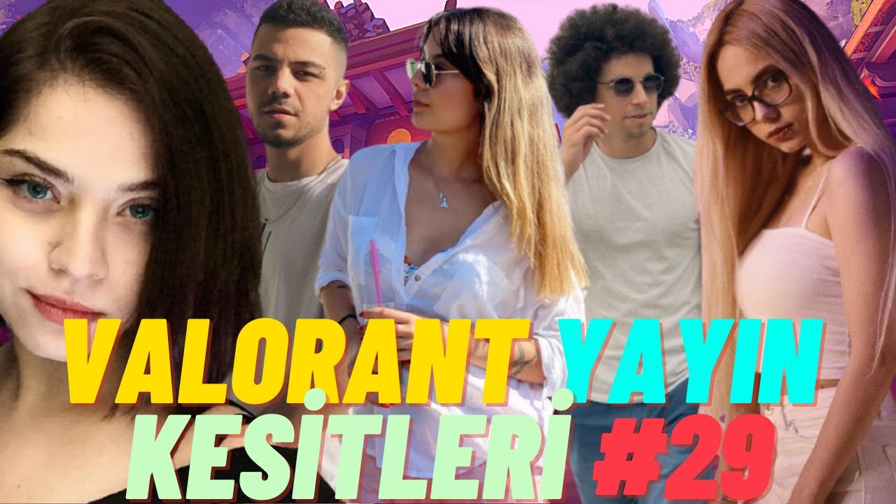 Valorant Yayın Kesitleri #29 ( cNed, thecady, Eylül, berrie, LEGOO, paura, beyaz, leydi medusa )