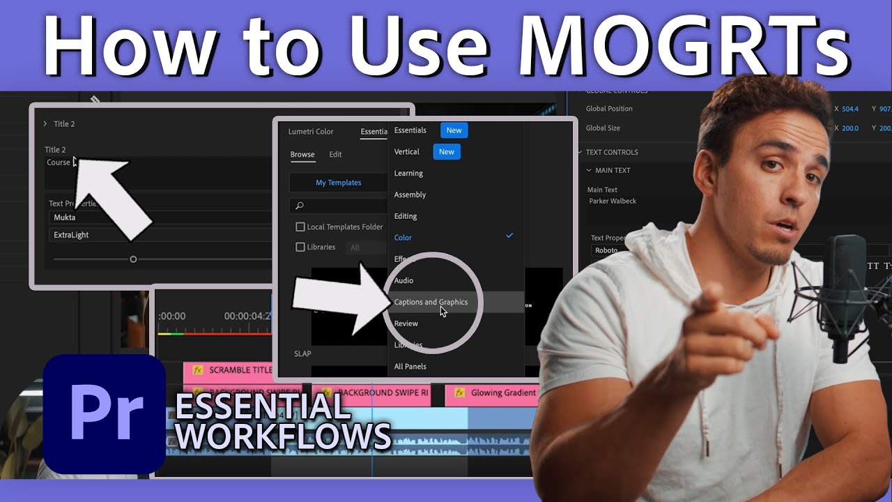 How to Import & Use MOGRTs on Premiere Pro | Essential Workflows with Parker Walbeck | Adobe Video
