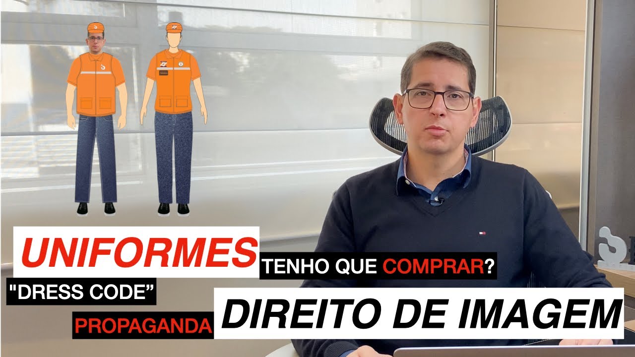 Sou obrigado a usar UNIFORME e PROPAGANDAS / direito de imagem #bbadv