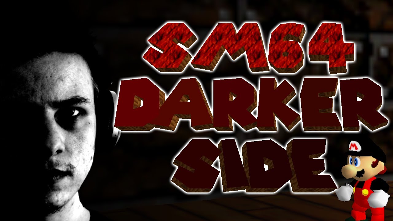 SM64 Darker Side Definitive Edition - Full Playthrough